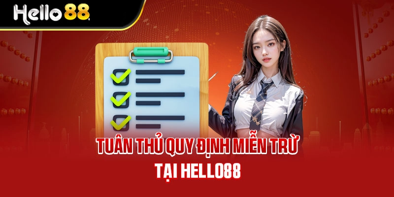 Miễn trừ trách nhiệm tại Hello88 khi cá cược